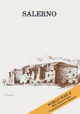 Kniha Salerno: American Operations from the Beaches to the Volturno (9 September - 6 October 1943) U S Army Center for Military History