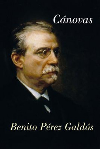 Kniha Cánovas Benito Perez Galdos