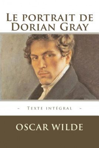 Книга Le portrait de Dorian Gray Oscar Wilde