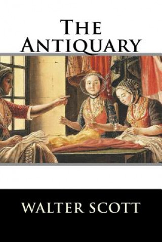 Knjiga The Antiquary Walter Scott