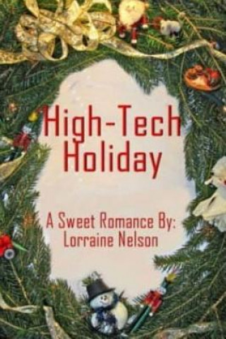 Könyv High-Tech Holiday Lorrainne Nelson