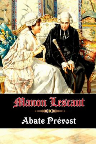 Kniha Manon Lescaut Abate Prevost