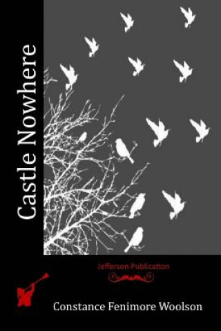 Boek Castle Nowhere Constance Fenimore Woolson