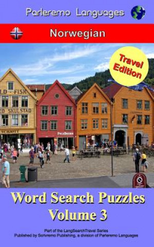 Książka Parleremo Languages Word Search Puzzles Travel Edition Norwegian - Volume 3 Erik Zidowecki