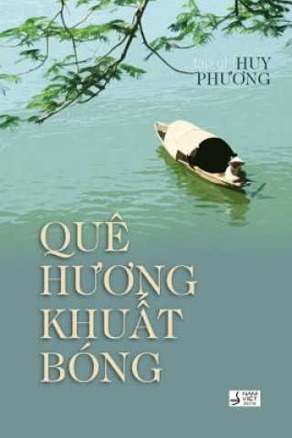 Carte Que Huong Khuat Bong Huy Phuong