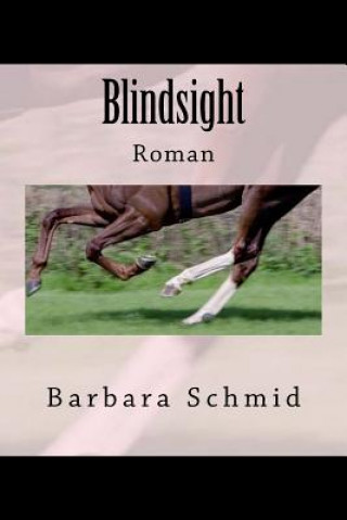 Książka Blindsight: Roman Barbara Schmid