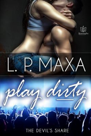 Книга Play Dirty L P Maxa