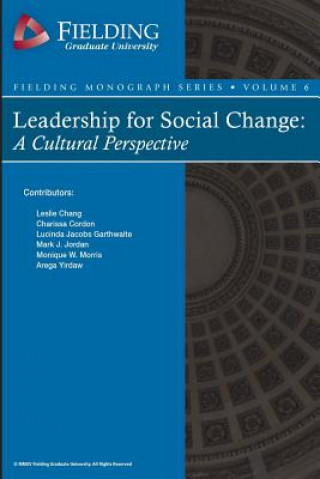 Kniha Leadership for Social Change: A Cultural Perspective Kathy Tiner-Sewell