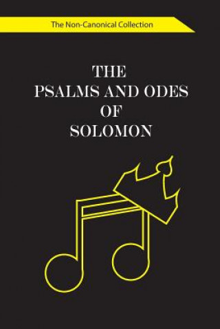 Könyv The Psalms and Odes of Solomon: The Non-Canonical Collection 873 Reference Publishing