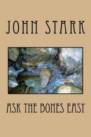 Książka Ask The Bones Easy John Stark