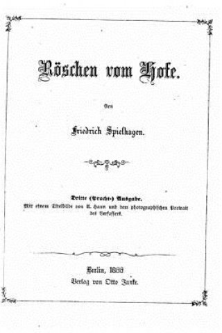 Книга Röschen Vom Hofe Friedrich Spielhagen