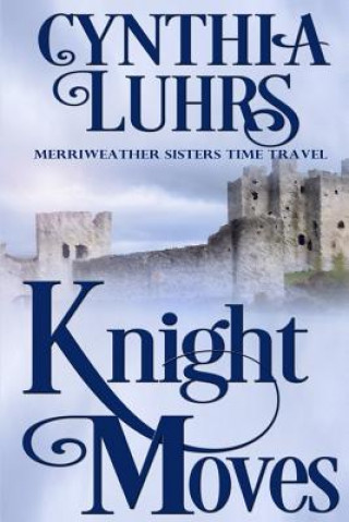 Книга Knight Moves Cynthia Luhrs