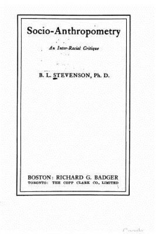 Livre Socio-anthropometry, an inter-racial critique B L Stevenson