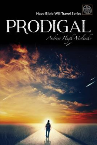 Βιβλίο Prodigal Andrew Hugh Moleschi