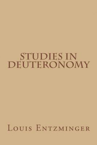 Boek Studies in Deuteronomy Louis Entzminger