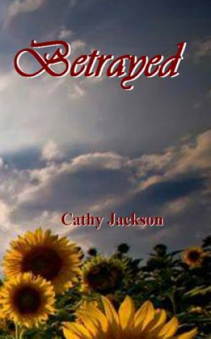 Buch Betrayed Cathy Jackson