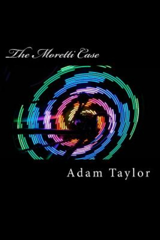 Boek The Moretti Case Adam Taylor