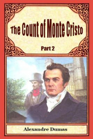 Carte The Count of Monte Cristo Part 2 Alexandre Dumas