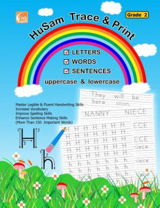 Книга HuSam Trace and Print: LETTERS, WORDS, SENTENCES ( uppercase and lowercase ) ( Grade 2 ) ( handwriting tracing printing alphabet practice wor Kids Activities Textbooks