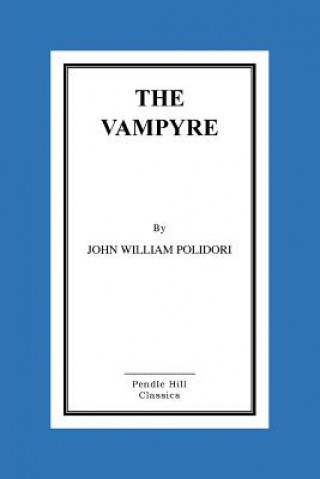 Książka The Vampyre John William Polidori