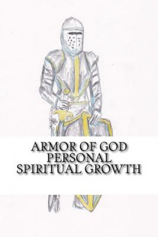 Kniha Armor of God: Personal Spiritual Growth Chris Fife