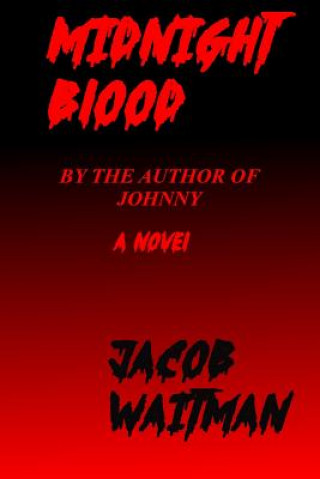 Книга Midnight Blood Jacob Waitman