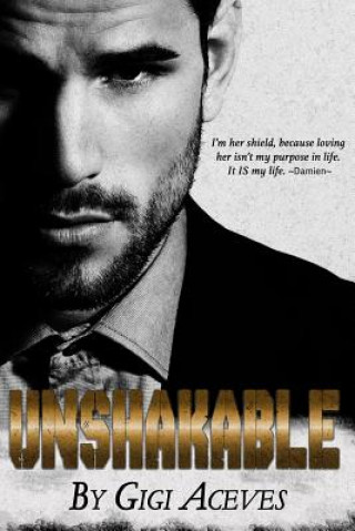 Knjiga Unshakable Gigi Aceves