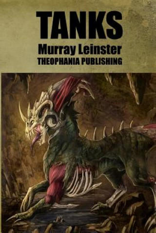 Książka Tanks Murray Leinster