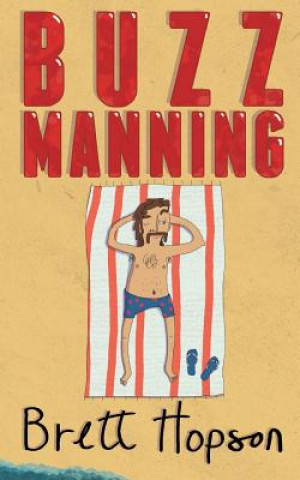 Book Buzz Manning Brett Hopson