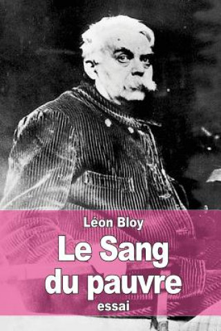 Book Le Sang du pauvre Léon Bloy