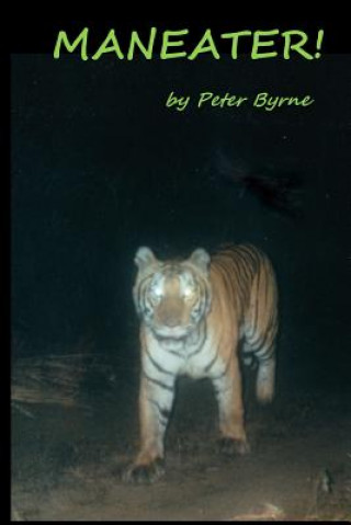 Knjiga Maneater! Peter C Byrne