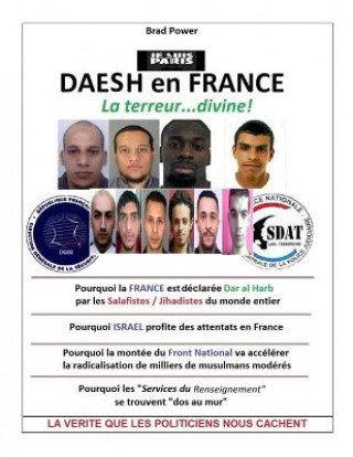 Knjiga Daesh en France: La Terreur Divine Brad Power