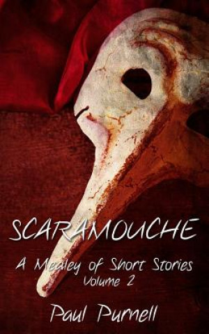 Knjiga Scaramouche Paul Purnell