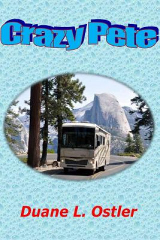 Libro Crazy Pete Duane L Ostler