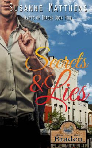 Kniha Secrets and Lies Susanne Matthews