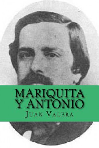 Книга Mariquita y Antonio (Spanish Edition) Juan Valera