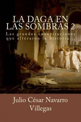 Kniha daga en las sombras 2 Dr Julio Cesar Navarro Villegas