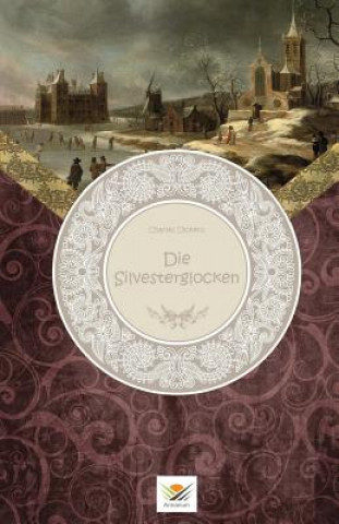 Book Die Silvesterglocken DICKENS