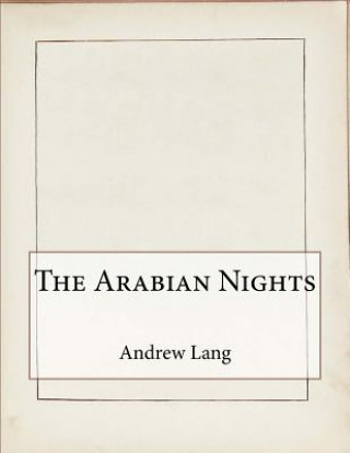 Książka The Arabian Nights Andrew Lang