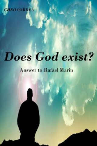 Książka Does God exist?: Answer to Rafael Marin Cheo Correa