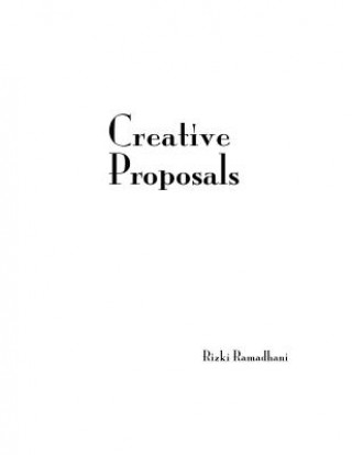 Knjiga Creative Proposals MS Rizki Ramadhani Ba