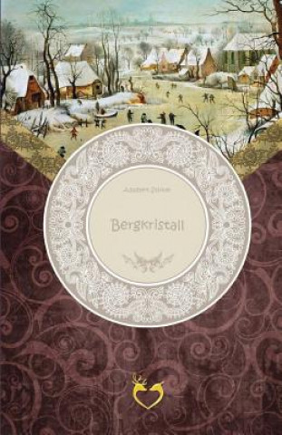 Book Bergkristall Adalbert Stifter