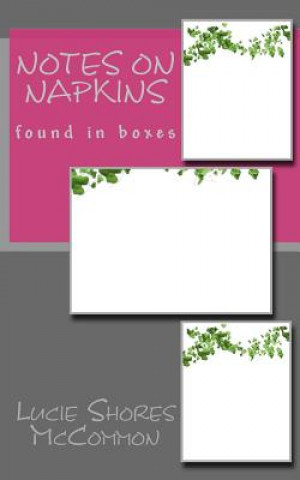 Book Notes on Napkins Lucie Shores McCommon