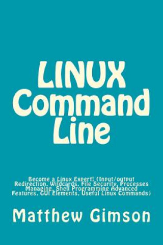 Livro LINUX Command Line Matthew Gimson