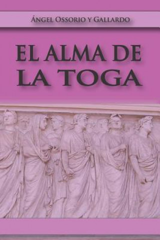 Buch El Alma de la Toga Angel Osorio