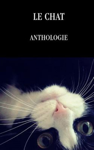 Книга Le chat Anthologie