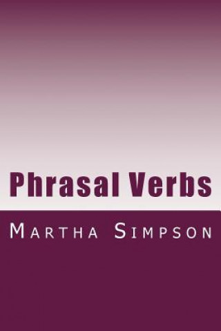 Książka Phrasal Verbs: 115 of the Best Martha Simpson