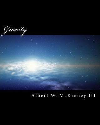 Könyv Gravity Albert W McKinney III