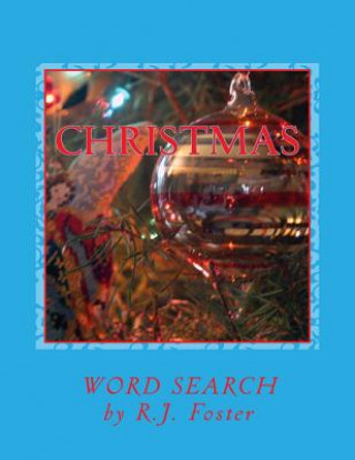 Kniha Christmas: Word Search R J Foster