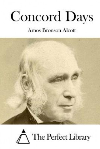 Carte Concord Days Amos Bronson Alcott